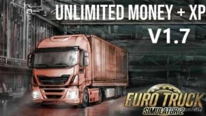 Unlimited Money + XP V1.7 for Euro Truck Simulator 2