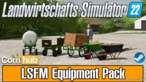 Lsfm Farm Equipment Pack V1.0.0.7 for Farming Simulator 22