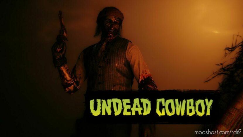 The Undead Cowboy for Red Dead Redemption 2