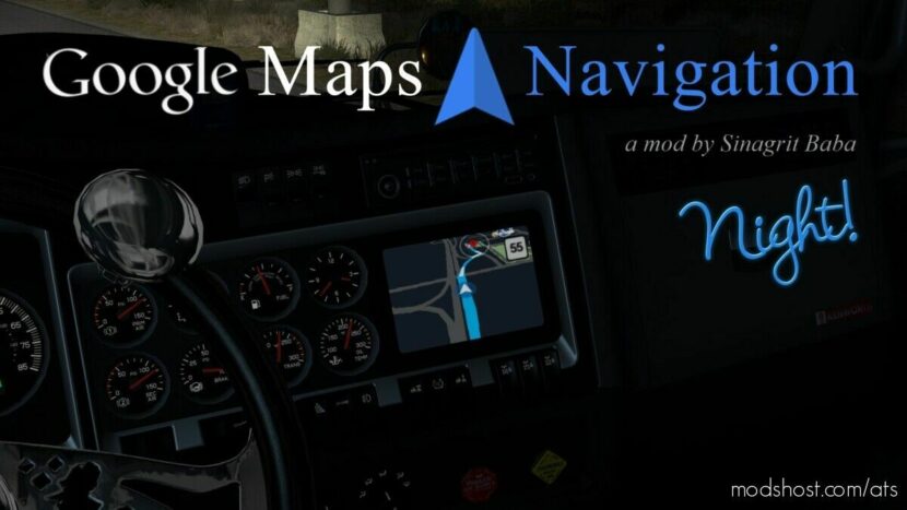 Google Maps Navigation Night Version V2.6 for American Truck Simulator