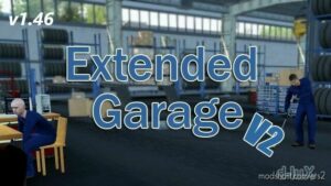 Extended Garage v2.0.6 1.46 for Euro Truck Simulator 2