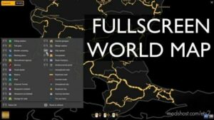 FULLSCREEN WORLD MAP V1.46.1.0s for Euro Truck Simulator 2