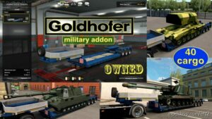 Military Addon For Ownable Trailer Goldhofer V1.4.11 for Euro Truck Simulator 2