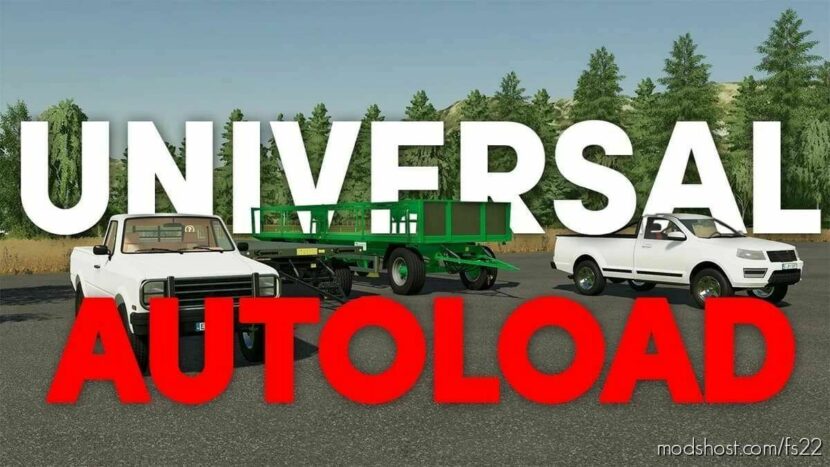 Universal Autoload V1.3.0.2 for Farming Simulator 22