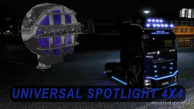 Universal Spotlight Lamp 4X4 For ALL Trucks for Euro Truck Simulator 2