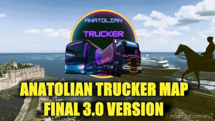 Anatolian Trucker Map v3.0 1.46 for Euro Truck Simulator 2