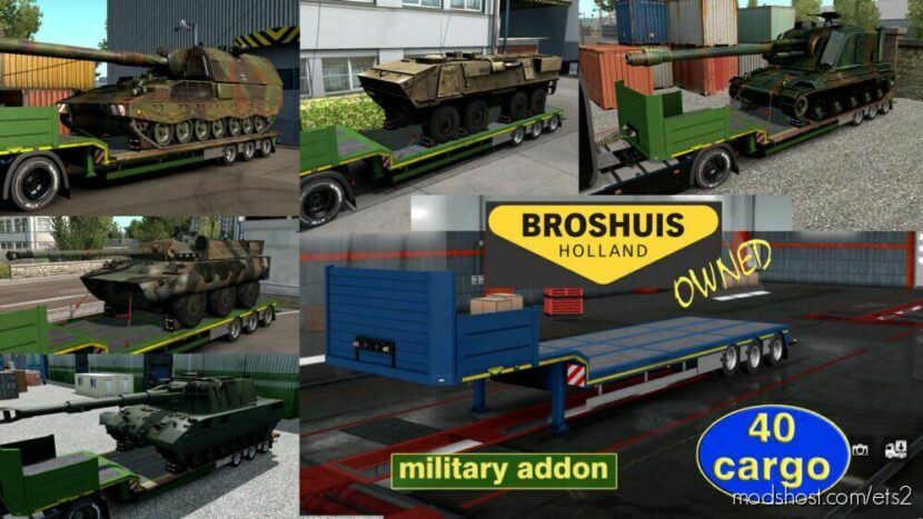 Military Addon For Ownable Broshuis Trailer V1.2.11 for Euro Truck Simulator 2