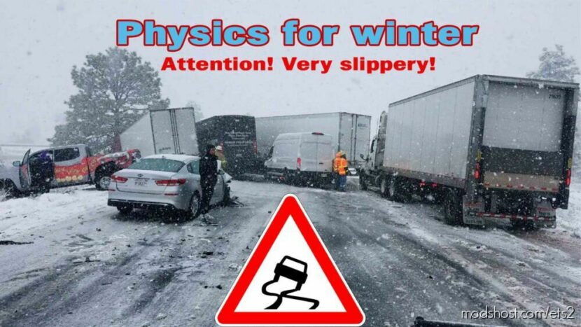 Physics For Winter for Euro Truck Simulator 2