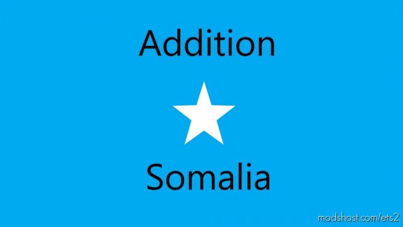 Addition Somalia – Promods Addon v0.1 1.46 for Euro Truck Simulator 2