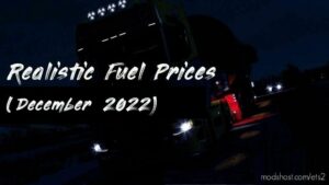 Realistic Fuel Prices – December 2022 for Euro Truck Simulator 2