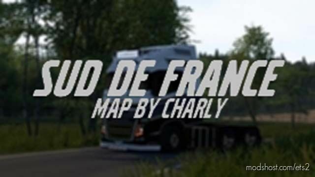Sud de France Map v1.6 1.46 for Euro Truck Simulator 2