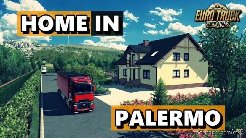 Home in Palermo for Promods v1.0 1.46 for Euro Truck Simulator 2