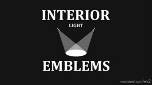 Interior Light & Emblems v1.46.2.13 for Euro Truck Simulator 2