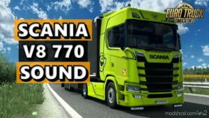 SCANIA NG V8 770 SOUND V1.46 for Euro Truck Simulator 2