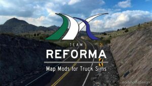 Reforma Map & Mega Resources v2.4.6 for American Truck Simulator