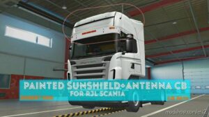 Painted Sunshield + Antenna CB For RJL Scania Beta for Euro Truck Simulator 2