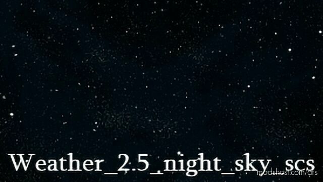 Weather 2.5 addon Night Sky v2.0 for American Truck Simulator