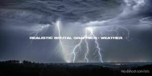Realistic Brutal Weather V5.5 for American Truck Simulator