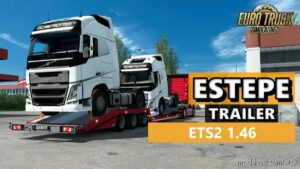 Estepe Transporter Trailer v1.46 for Euro Truck Simulator 2