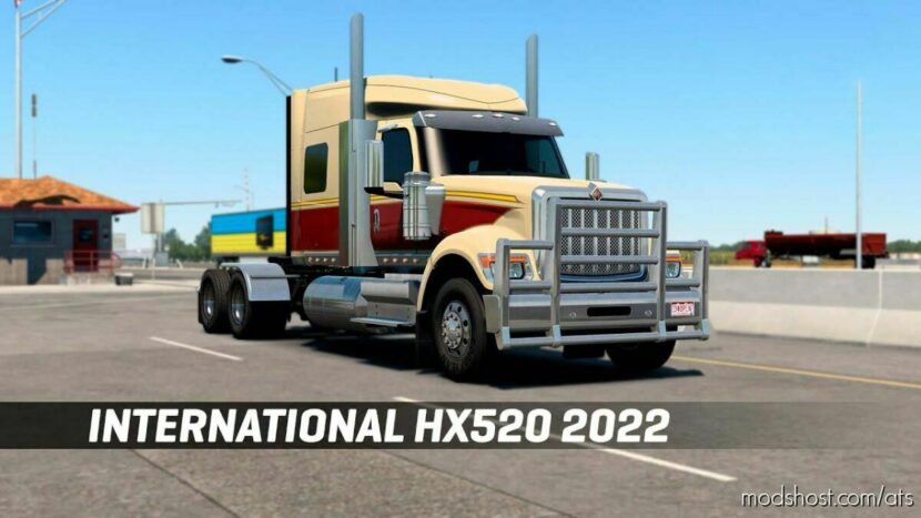 International HX520 2022 v1.6 for American Truck Simulator