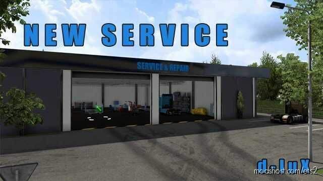 NEW Service V1.2 for Euro Truck Simulator 2