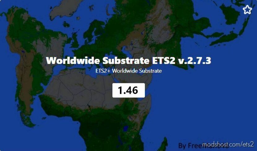 Worldwide Substrate ETS2 v2.7.3 for Euro Truck Simulator 2