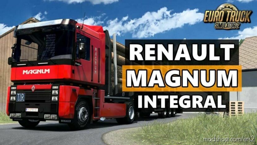 Renault Magnum Integral v2.7 1.46 for Euro Truck Simulator 2