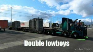 Double Lowboys v9.0 for American Truck Simulator