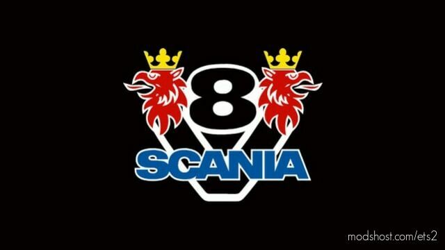 Scania V8 engine for all base trucks v1.1 for Euro Truck Simulator 2