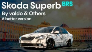 Skoda Superb BRS v1.1 for Euro Truck Simulator 2