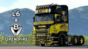 Scania L6 & V8 Open Pipe With FKM System [1.46] for Euro Truck Simulator 2
