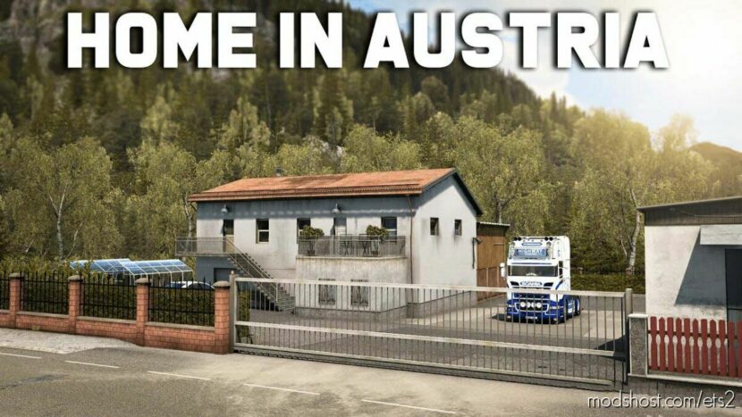 Home in Austria v1.5 for Euro Truck Simulator 2
