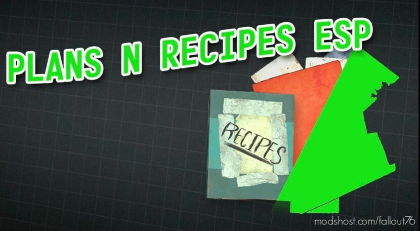 Plans N Recipes ESP for Fallout 76