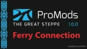 ProMods The Great Steppe (Ferry Connection) v1.0.0 for Euro Truck Simulator 2