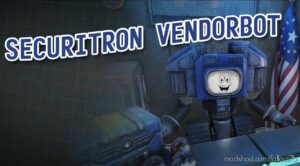 Securitron Vendorbot for Fallout 76