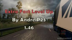 Extra Fast Level UP By Andreip23 [1.46] for Euro Truck Simulator 2