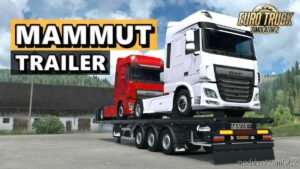 Mammut Trailer v1.3 for Euro Truck Simulator 2