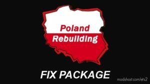 ETS2 Map Mod: Poland Rebuilding FIX 1.46 (Featured)