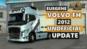 Volvo FH&FH16 2012 Reworked Unofficial v1.46.2.20 for Euro Truck Simulator 2