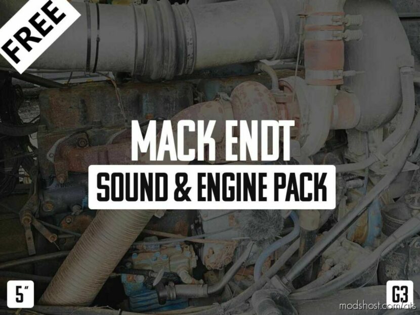 Mack Endt Sound & Engine Pack [1.46] for American Truck Simulator