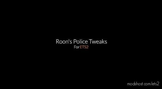 Roon’s Police Tweaks V1.3 [1.46] for Euro Truck Simulator 2