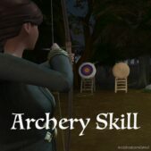 Archery Skill for Sims 4