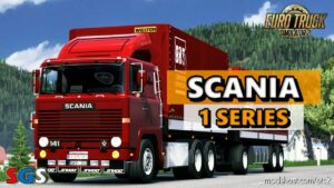 Scania 1 Series by Antonio62 [1.46] for Euro Truck Simulator 2