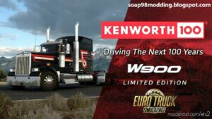 Kenworth W900 Limited Edition By Soap98 [1.47] for Euro Truck Simulator 2