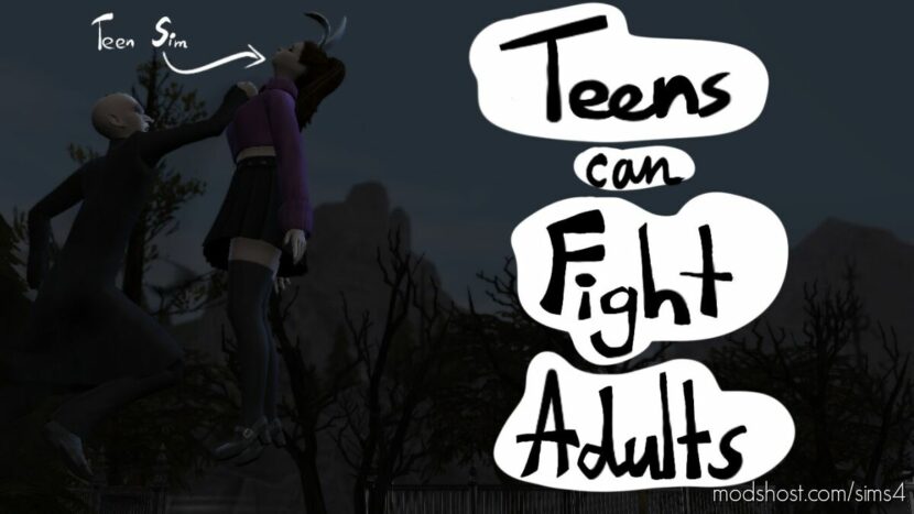 Teens can Fight Adults for Sims 4