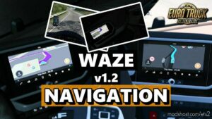 Waze Navigation Pack v1.2 [1.46] for Euro Truck Simulator 2