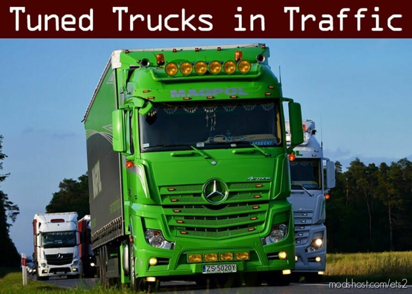 Tuned Truck Traffic Pack By Trafficmaniac V6.5 for Euro Truck Simulator 2