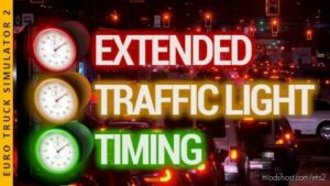Extended Traffic Light Timing V1.3.7 [1.47] for Euro Truck Simulator 2