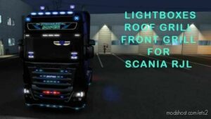 Lightboxes And Tuning Parts For Scania RJL for Euro Truck Simulator 2
