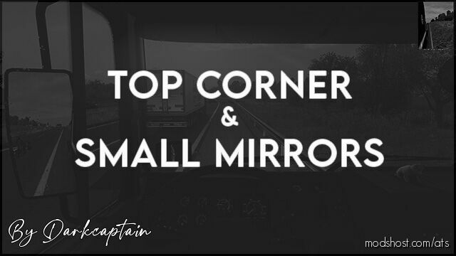 TOP Corner & Small Mirrors [1.47] for American Truck Simulator